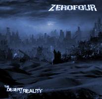 Zerofour : The Desert of Reality